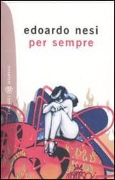 per sempre-edoardo nesi-9788845266355