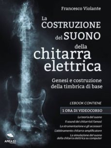 la costruzione del suono della chitarra elettrica (ebook)-9788893319355