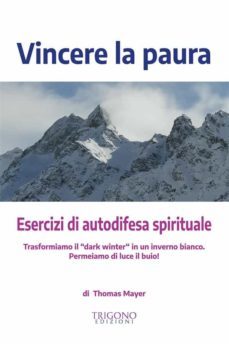 vincere la paura (ebook)-thomas mayer-9788899994655