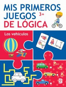 mis primeros juegos de logica +3 los vehiculos-9789403229355