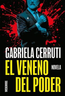 el veneno del poder (ebook)-gabriela cerruti-9789500771955