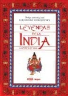 leyendas de la india: la epopeya de rama-alejandro gorojovsky-9789501521955