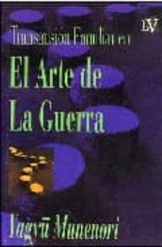 transmision familiar en el arte de la guerra-yagyu menenori-9789501602555