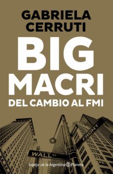 big macri (ebook)-gabriela cerruti-9789504963455
