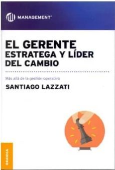 el gerente estratega y lider del cambio: mas alla de la operativa-9789506418755