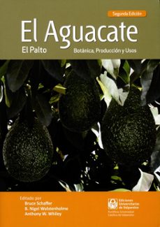 el aguacate-bruce y otros editores schaffer-9789561706255