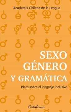 sexo, género y gramática (ebook)-9789563247855