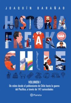 historia freak de chile vol 1 (ebook)-jose joaquin barañao-9789563606355
