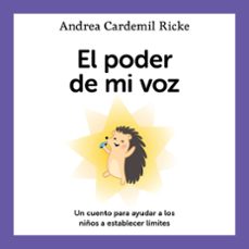 el poder de mi voz (ebook)-andrea cardemil-9789569598555