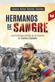 hermanos de sangre (ebook)-antonio rafael sanchez sanchez-9789585040755