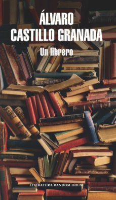 un librero (ebook)-alvaro castillo granada-9789585458055