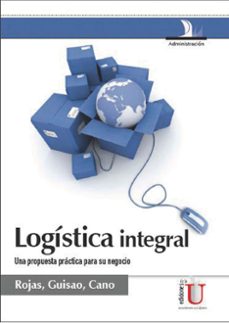 logística integral (ebook)-miguel david rojas-erica guisao-jose alejandro cano-9789587623055