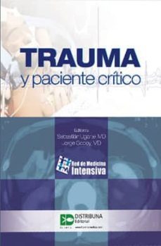 trauma y paciente critico-sebastian ugarte-jorge godoy-9789588379555