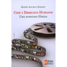 cine y derechos humanos-martin agudelo ramirez-9789588869155