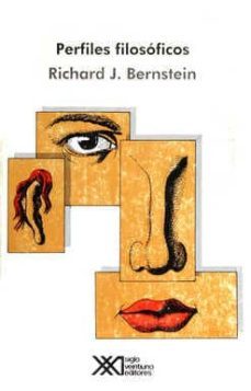 perfiles filosoficos-richard j. bernstein-9789682317255