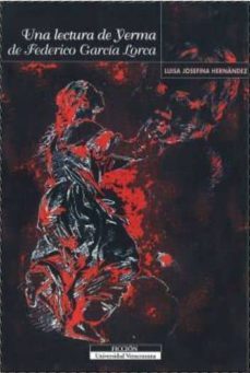 una lectura de yerma de federico garcia lorca-luisa josefina hernandez-9789688347355
