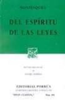del espiritu de las leyes (13ª ed.)-charles louis de secon montesquieu-daniel moreno-9789700721255