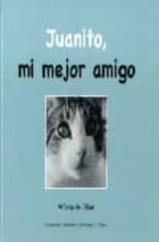 juanito, mi mejor amigo-alfonso de bejar-9789707562455