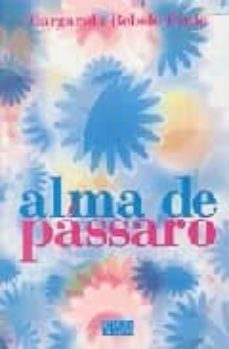 alma de passaro-margarida rebeldo pinto-9789728579555