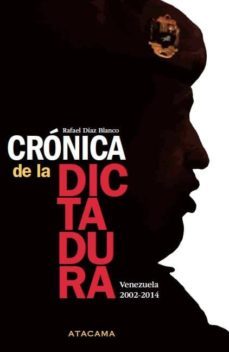 cronica de la dictadura: venezuela 2002 - 2014 (ebook)-9789801281955