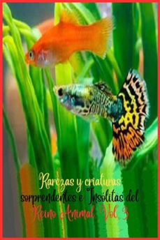 rarezas y criaturas sorprendentes e insolitas del reino animal. vol. 3 (ebook)-9789801843955