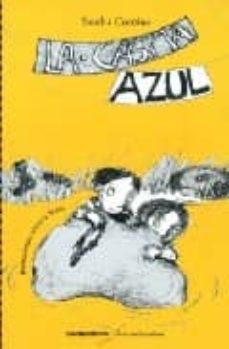 la casita azul-sandra comino-9789876020855