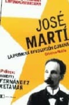 jose marti: la primera revolucion cubana-9789876140355