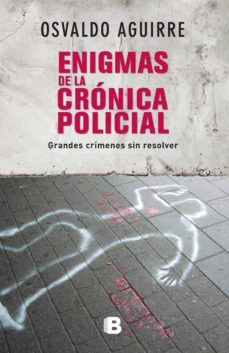 enigmas de la cronica policial (ebook)-osvaldo aguirre-9789876278355