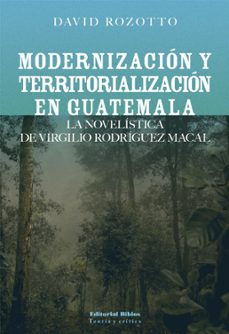 modernizacion y territorializacion en guatemala (ebook)-9789876916455