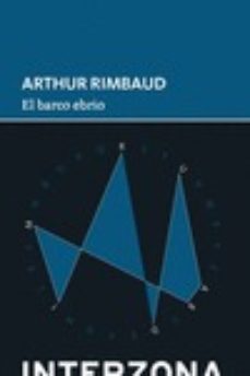 el barco ebrio-arthur rimbaud-9789877900255