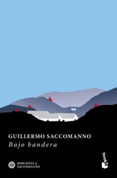 bajo bandera (ebook)-guillermo saccomanno-9789878222455