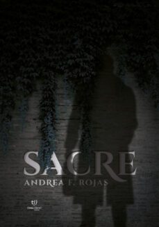 sacre (ebook)-andrea fabiana rojas-9789878240855