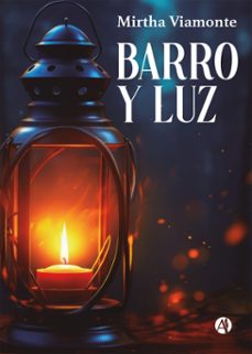 barro y luz (ebook)-mirtha viamonte-9789878752655