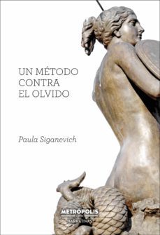 un metodo contra el olvido (ebook)-paula siganevich-9789878924755