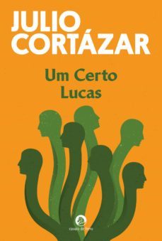 um certo lucas (ebook)-julio cortazar-9789896233655