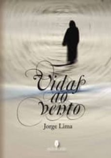 vidas ao vento (ebook)-jorge lima-9789897361555