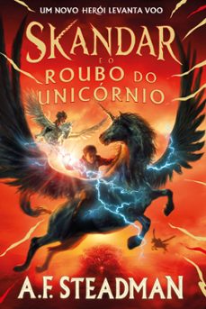skandar 1: skandar e o roubo do unicornio (skandar 1) (ebook)-a. f. steadman-9789897846755