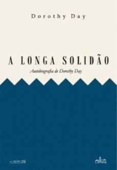 a longa solido (ebook)-dorothy day-9789898976055