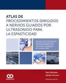 atlas de procedimientos dirigidos a nervios guiados por ultrasonido para la espasticidad-paul winston-daniel vincent-9789962748755