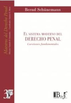 sistema moderno del derecho penal: cuestiones fundamentales-9789974676855