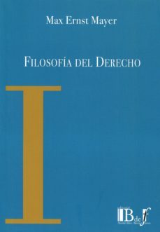 filosofia del derecho-max ernst mayer-9789974708655