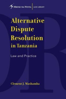 alternative dispute resolution in tanzania. law and practice-9789987753055