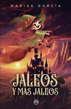 jaleos y mas jaleos-marisa garcia-9790678023555