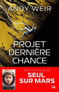projet dernière chance-andy weir-9791028117955