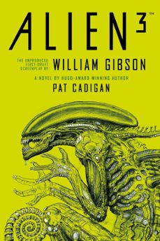 alien 3 - le scenario de william gibson (ebook)-pat cadigan-9791028118655
