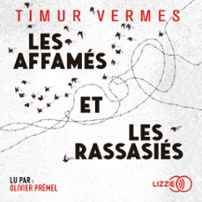 les affames et les rassasies (audiolibro)-timur vermes-9791036608155