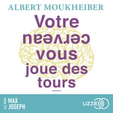 votre cerveau vous joue des tours (audiolibro)-albert moukheiber-9791036639555