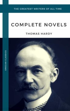 Imagen Principal de HARDY, THOMAS: THE COMPLETE NOVELS (OREGAN CLASSICS) (THE GREATEST WRITERS OF ALL TIME)
