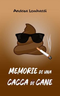 memorie di una cacca di cane (ebook)-9791220824255