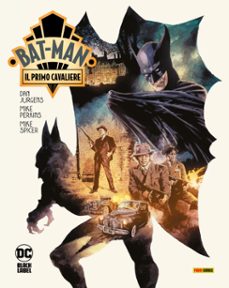 bat-man - il primo cavaliere (ebook)-dan jurgens-mike spicer-mike perkins-9791221917055